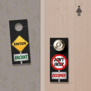Occupied (don't Enter) / Vacant (enter) Door Hanger by aura2000 at Zazzle