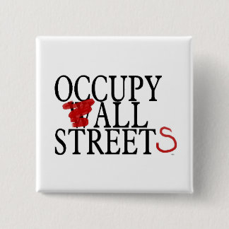 OCCUPY ALL STREETS PINBACK BUTTON