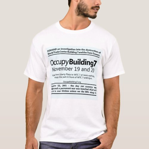 Occupy Building 7 World Trade Center Protest Flyer T_Shirt