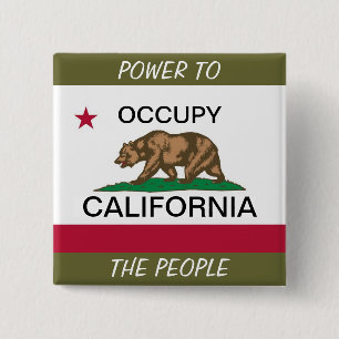 OCCUPY CALIFORNIA POWER TO THE PEOPLE BUTTON