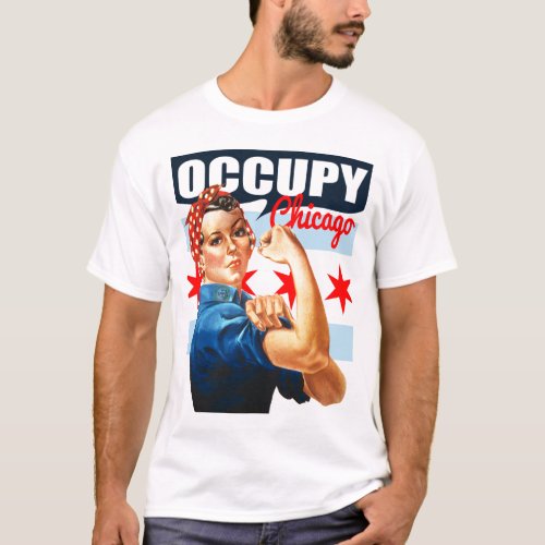 Occupy Chicago Rosie the Riveter t shirt