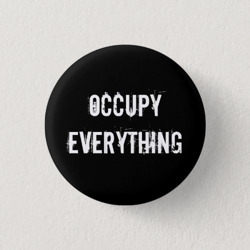 OCCUPY EVERYTHING button