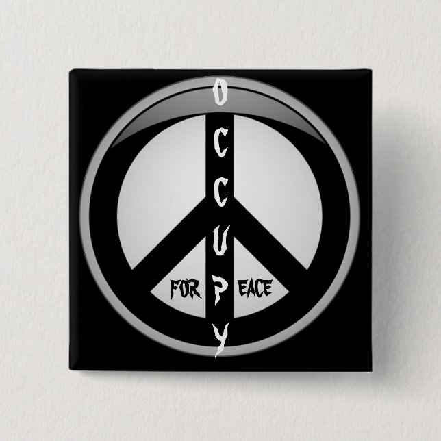 OCCUPY FOR PEACE PINBACK BUTTON (Front)