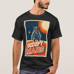 Occupy Mars Aerospace Space Travel T-Shirt