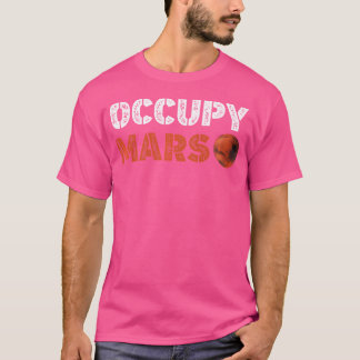 Occupy Mars Space Colonization Starship Rocket Ast T-Shirt
