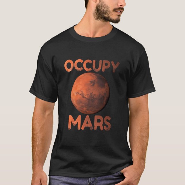 Occupy Mars Space Race Terraform T-Shirt (Front)