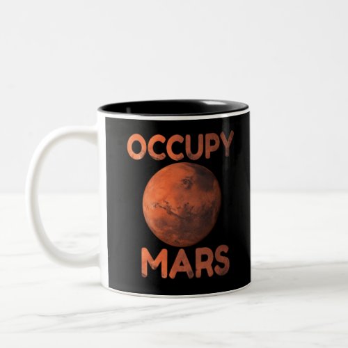 Occupy Mars Space Race Terraform Two_Tone Coffee Mug