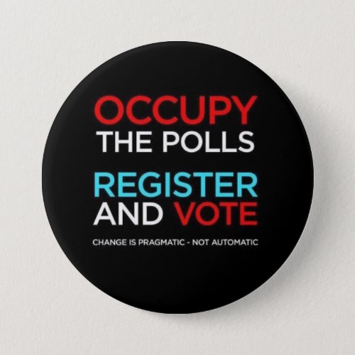 Occupy The Polls Register and Vote Button