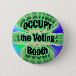 Occupy the Voting Booth Button