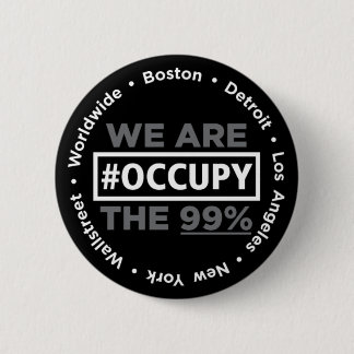 Occupy Wall Street and Worldwide Button