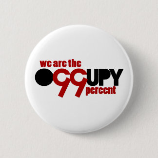 Occupy Wall Street - We are the 99 Percent Button
