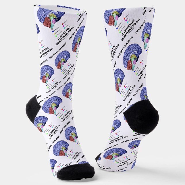 Occupy Your Mind It Gives You Something To Do Socks (Angled)