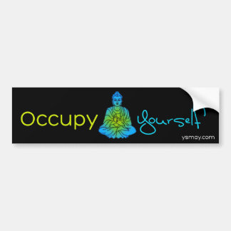 Occupy Yourself Bumpersticker Bumper Sticker