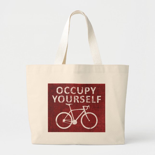 Occupy Yourself Large Tote Bag (Front)