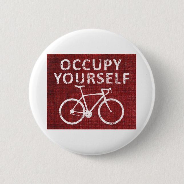 Occupy Yourself Pinback Button (Front)