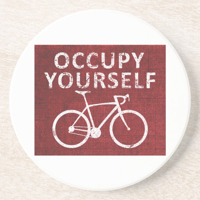 Occupy Yourself Sandstone Coaster (Front)