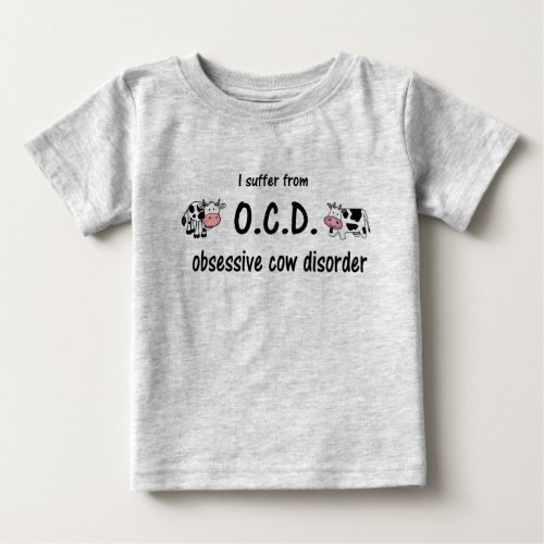 OCD Cow Baby T_Shirt