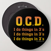 OCD Funny Saying Pinback Button (Front & Back)