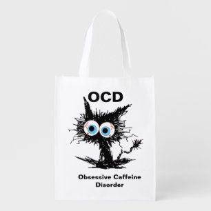 OCD (Obsessive Caffeine Disorder) Grocery Bag