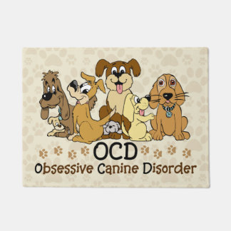 OCD Obsessive Canine Disorder Doormat
