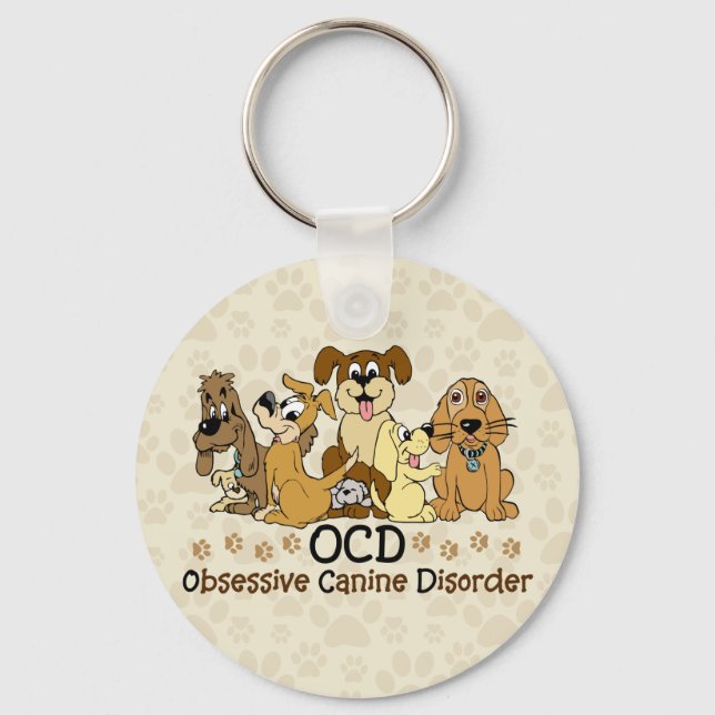 OCD Obsessive Canine Disorder Keychain (Front)