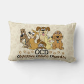 OCD Obsessive Canine Disorder Lumbar Pillow (Back)