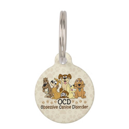 OCD Obsessive Canine Disorder Pet ID Tag