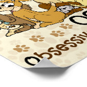 OCD Obsessive Canine Disorder Poster (Corner)
