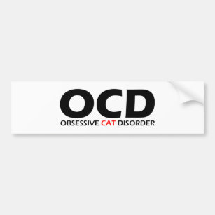OCD - Obsessive Cat Disorder Bumper Sticker