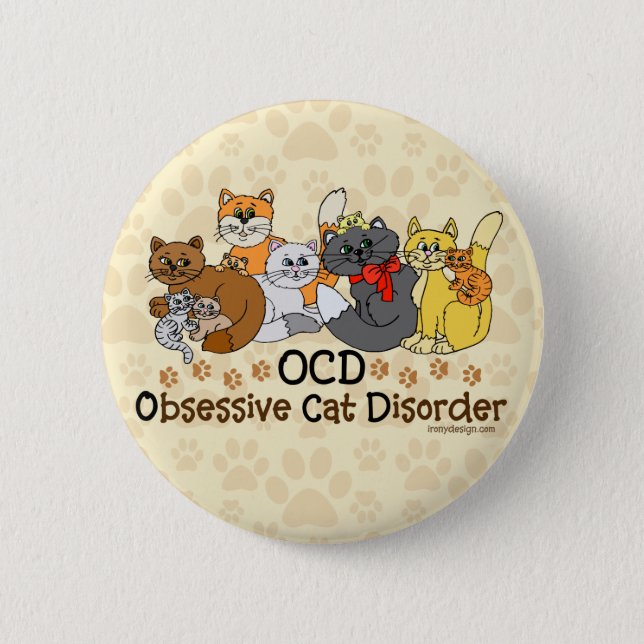 OCD Obsessive Cat Disorder Button (Front)