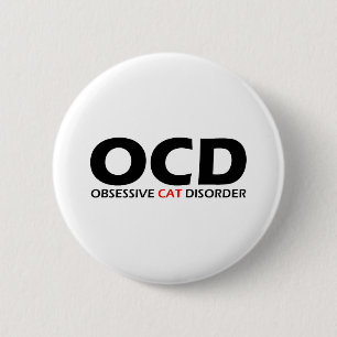 OCD - Obsessive Cat Disorder Button