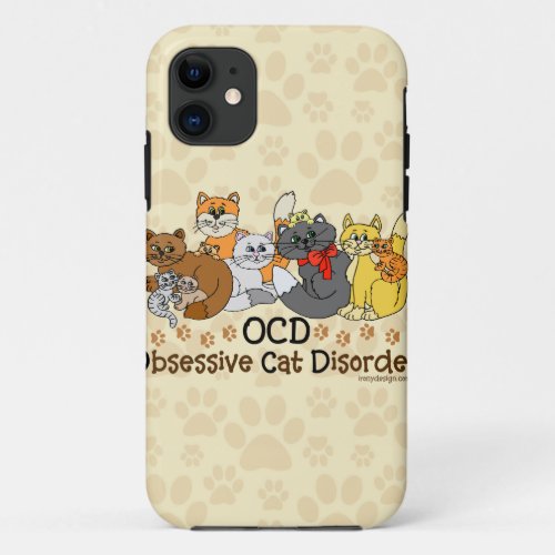 OCD Obsessive Cat Disorder iPhone 11 Case