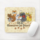 OCD Obsessive Cat Disorder Funny Mouse Pad (With Mouse)