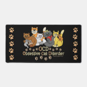 OCD Obsessive Cat Disorder Funny Saying Black Desk Mat (Front)