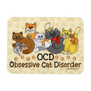 OCD Obsessive Cat Disorder Magnet