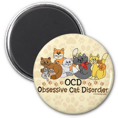 OCD Obsessive Cat Disorder Magnet