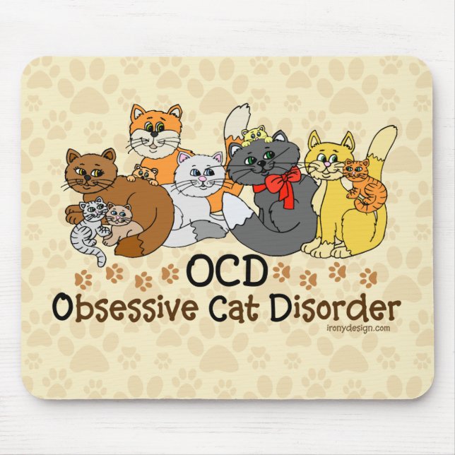 OCD Obsessive Cat Disorder Mouse Pad (Front)