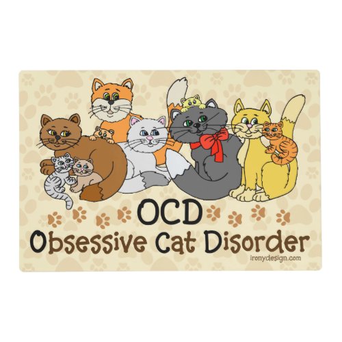 OCD Obsessive Cat Disorder Placemat
