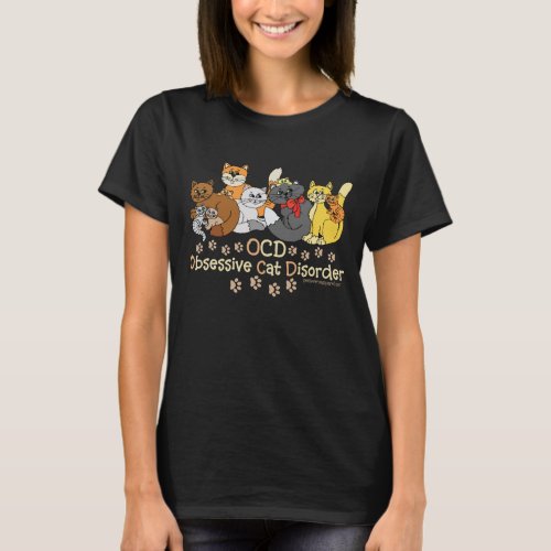 OCD Obsessive Cat Disorder Saying T_Shirt