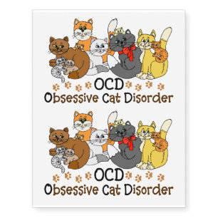 OCD Obsessive Cat Disorder Temporary Tattoos