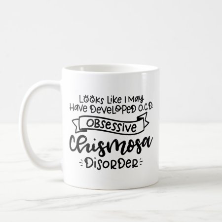 Ocd, Obsessive Chismosa Disorder, Spanglish Coffee Mug