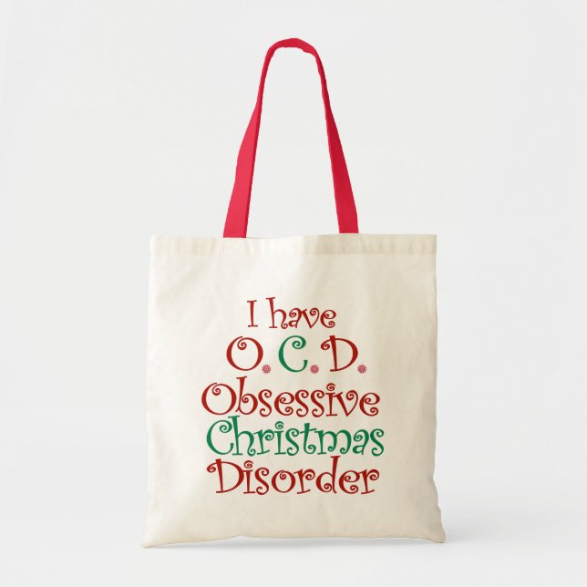OCD - Obsessive Christmas Disorder Tote Bag (Front)