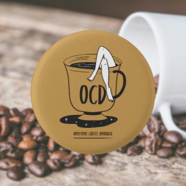 OCD – Obsessive Coffee Disorder Pinback Button (Creator Uploaded)