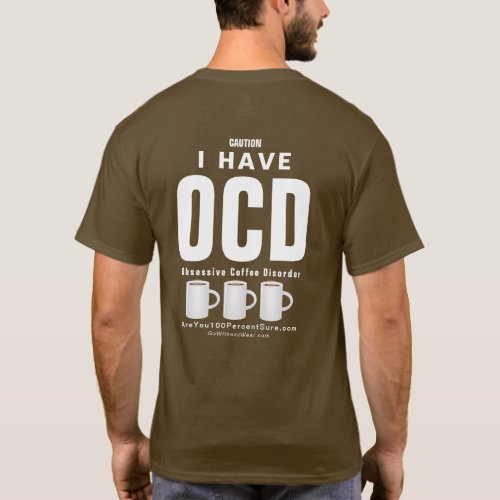 OCD Obsessive Coffee Disorder T_Shirt