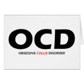 OCD - Obsessive Collie Disorder (Front Horizontal)