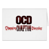 OCD- Obsessive Compton Disorder (Front Horizontal)