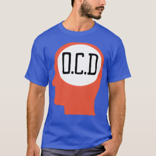 OCD Obsessive Compulsive Disorder Awareness 15 T-Shirt