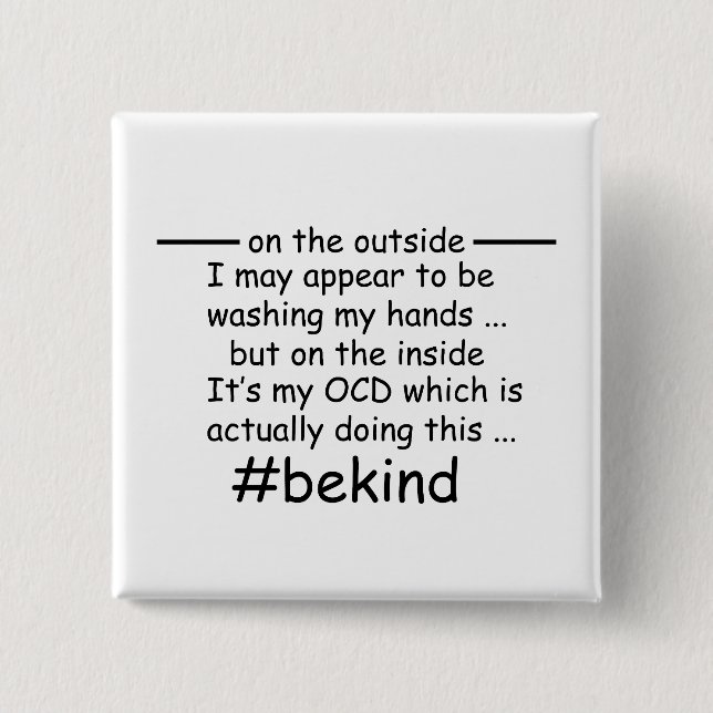 OCD - Obsessive Compulsive Disorder Awareness Button (Front)