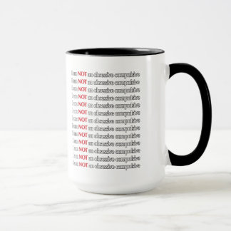 OCD Obsessive Compulsive Disorder Funny Mug