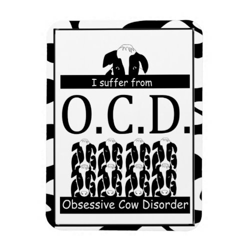 OCD Obsessive Cow Disorder Funny Magnet